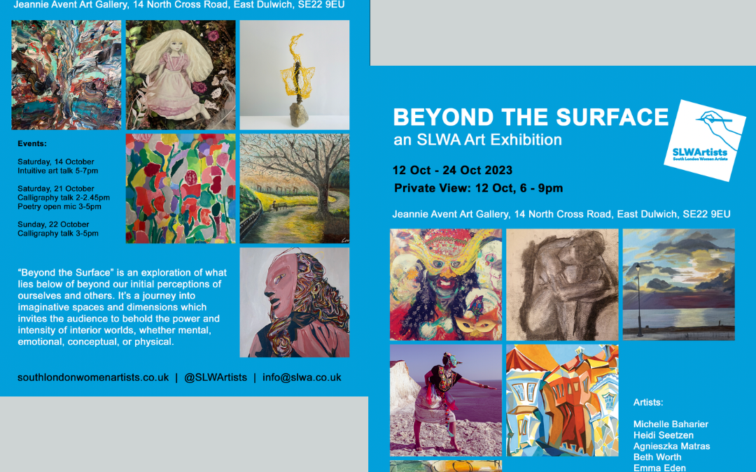 BEYOND THE SURFACE – Art Exhibition by South London Women Artists (SLWA) 